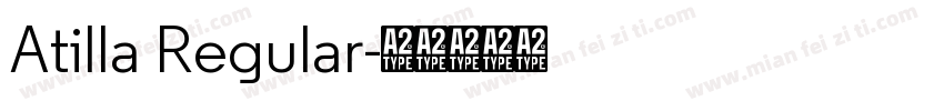 Atilla Regular字体转换
